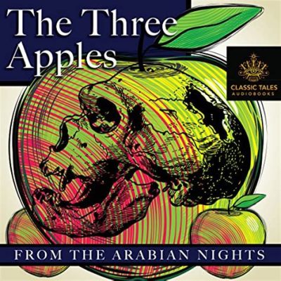  ¿Reconoces la magia en el cuento turco The Three Apples? Una joya del folclore antiguo