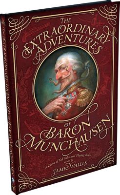  ¡El Barón de Munchausen y su Extraordinario Viaje: Una Fábula Española del Siglo XV que te Llevará Más Allá de lo Imaginable!